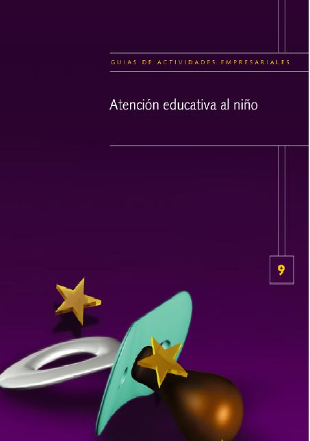 Servicios de Asistencia Social.  Atenci�n educativa al ni�o