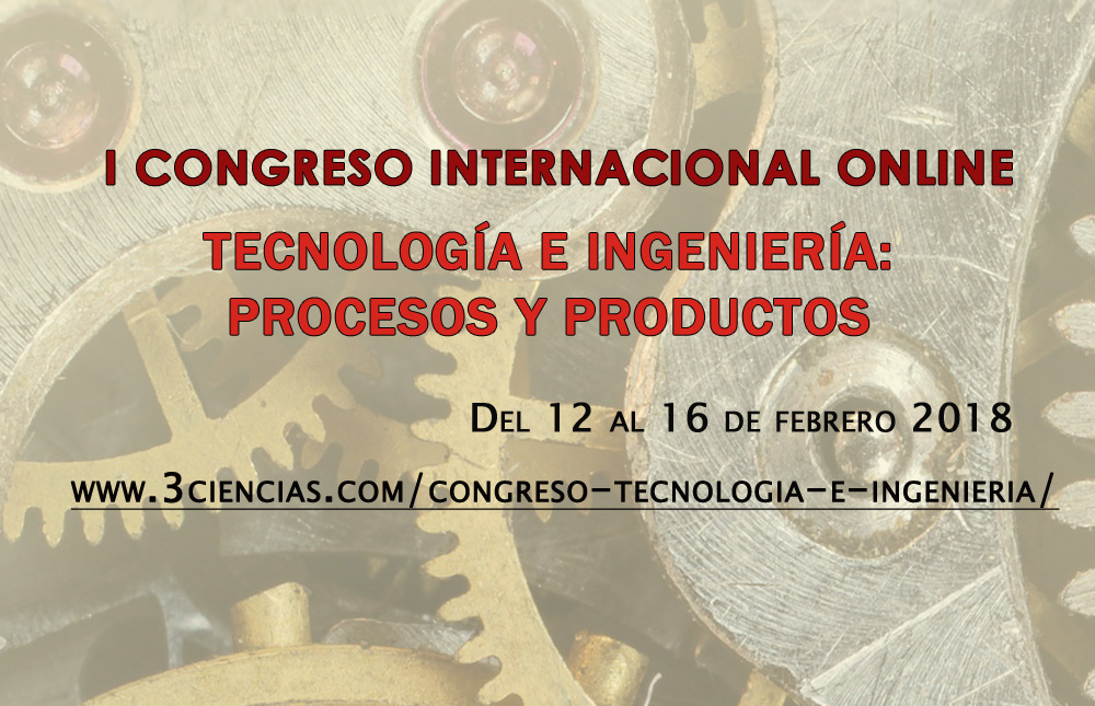 I Congreso Internacional Online sobre Tecnologa e Ingeniera, Procesos y Productos