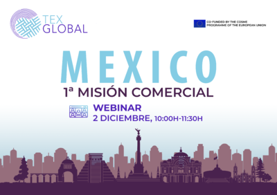 TEXGLOBAL Webinar: Misión Comercial a México: Fortalezas y Oportunidades