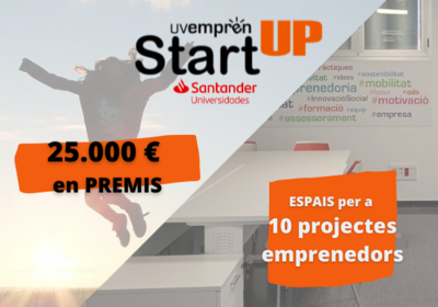 La Universitat de València convoca UVemprén StartUP, con 10 espacios y 25.000 € en premios al emprendimiento universitario
