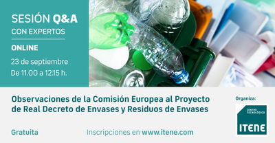 SESIÓN Q&A EXPERTOS: Observaciones de la Comisión Europea al proyecto de RD de Envases y Residuos de Envases
