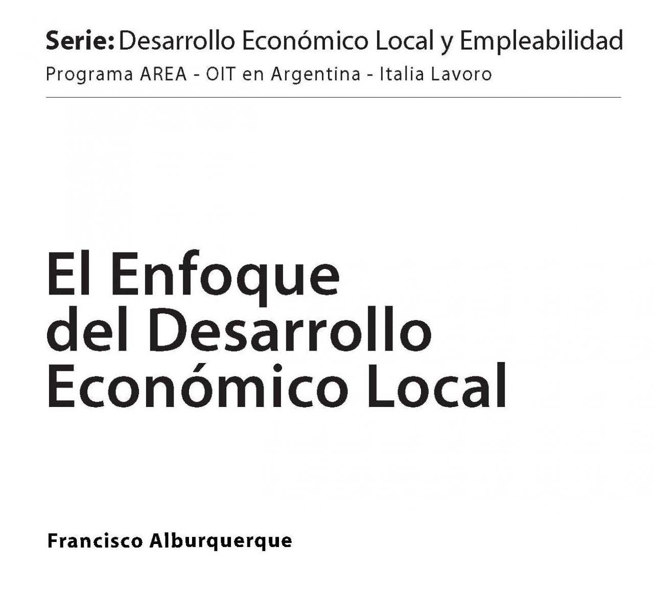 El enfoque del desarrollo econ�mico local