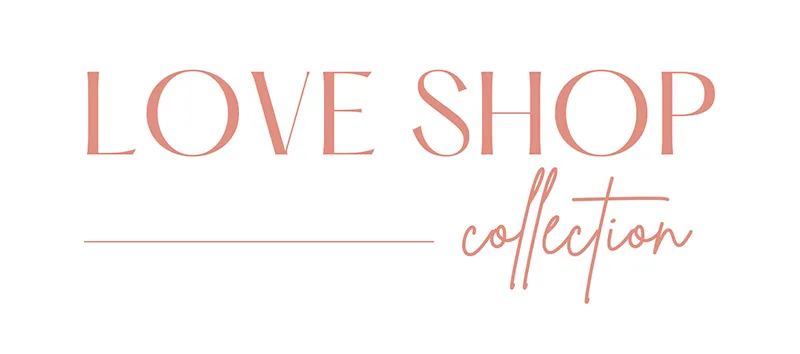 Love Shop Collection