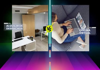 Oficina Virtual vs. Alquiler de Oficina