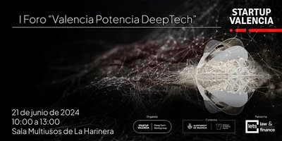 I Foro 'Valencia Potencia DeepTech