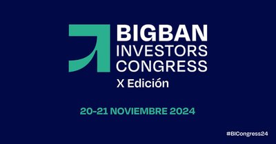 10 Edicin BIGBAN Investors Congress