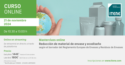 Curso online  Masterclass: Reduccin de material de envase y ecodiseo aplicado al Reglamento Europeo