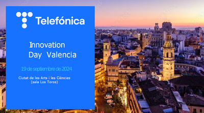 Telefnica Innovation Days Valencia