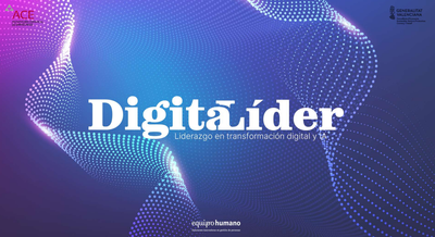 DigitaLder: Liderazgo en transformacin digital e IA