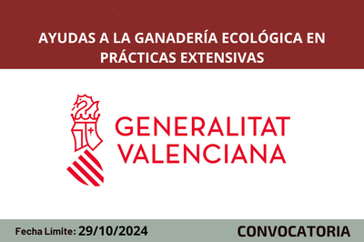 Ayudas a la ganadera ecolgica en prcticas extensivas en la Comunitat Valenciana 2024