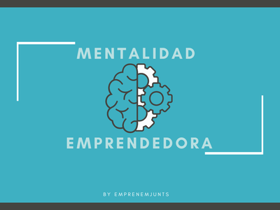 Mentalidad emprendedora