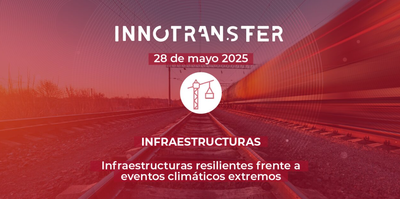 Infraestructuras resilientes frente a eventos clim�ticos extremos