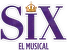 Six El Musical