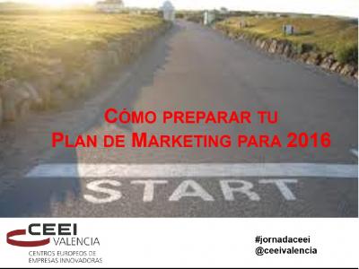 Ponencia: Cmo preparar tu Plan de Marketing para 2016