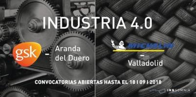 Convocatoria Industria 4.0 Innsomnia para Michelin-Valladolid y GSK-Aranda