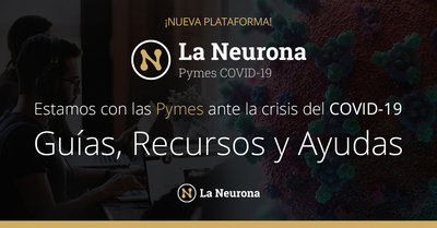 La Neurona crea la primera plataforma de recursos para las pymes ante el COVID-19