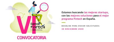 VI Convocatoria de Bankia Fintech by Innsomnia
