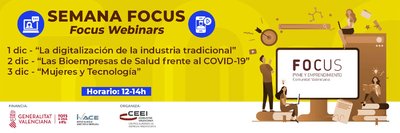 Tres encuentros virtuales componen la Semana Focus Pyme y Emprendimiento CV