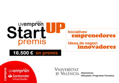 La Universitat de València premiará con 16.500 € a las mejores iniciativas emprendedoras e ideas de negocio innovadoras